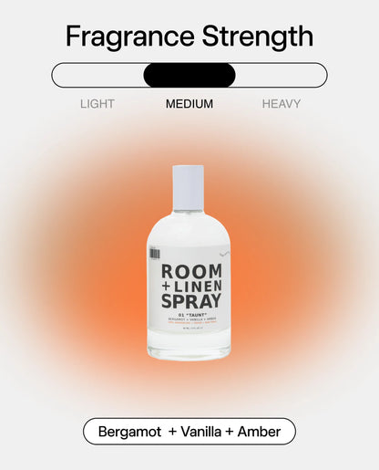 Room + Linen Spray 01 "Taunt"